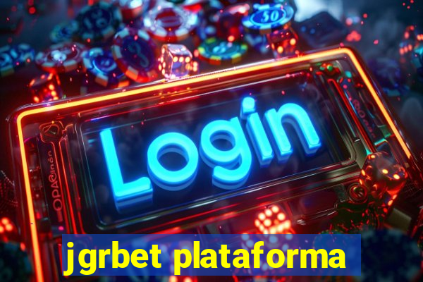 jgrbet plataforma